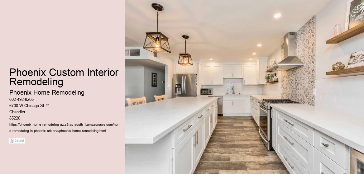 Phoenix Custom Interior Remodeling