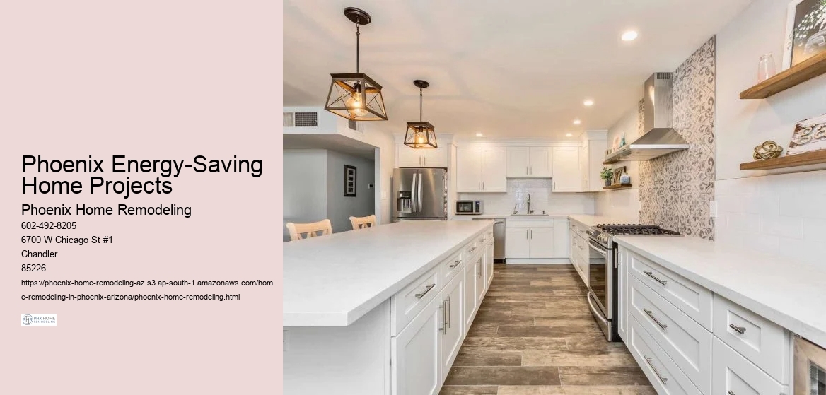 Phoenix Energy-Saving Home Projects